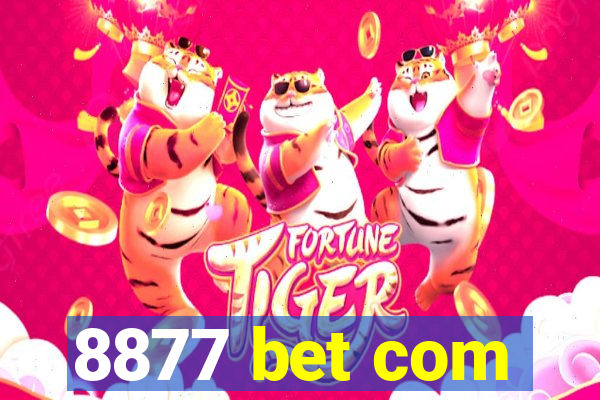 8877 bet com